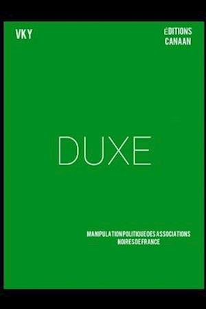 Duxe