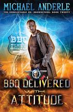 BBQ Delivered with Attitude