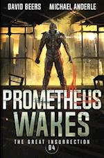 Prometheus Wakes 