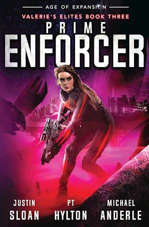 Prime Enforcer: Age of Expansion - A Kurtherian Gambit Series