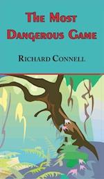 Most Dangerous Game - Richard Connell's Original Masterpiece