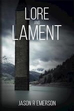 Lore and Lament