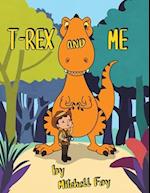 T-Rex and Me