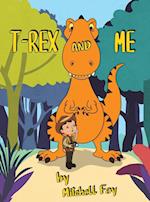 T-Rex and Me