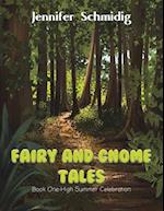 Fairy and Gnome Tales - Book One