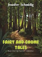 Fairy and Gnome Tales - Book One