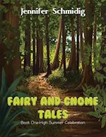 Fairy and Gnome Tales - Book One