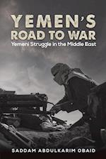 Yemen's Road to War