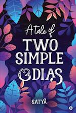 A Tale of Two Simple &#2835;dias