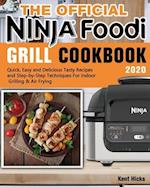 The Official Ninja Foodi Grill Cookbook 2020