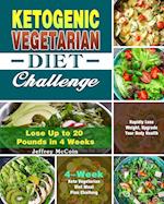 Ketogenic Vegetarian Diet Challenge