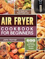 Air Fryer Cookbook for Beginners