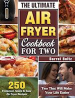 The Ultimate Air Fryer Cookbook for Two