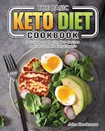 The Basic Keto Diet Cookbook