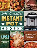 The Essential Instant Pot Cookbook