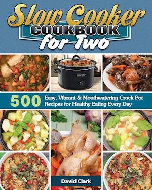 Slow Cooker Cookbook for Two