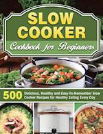 Slow Cooker Cookbook for Beginners