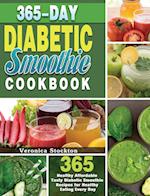 365-Day Diabetic Smoothie Cookbook