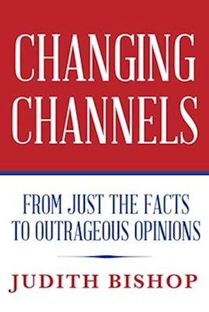 Changing Channels