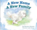 A New Home - A New Family 