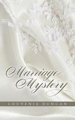 The Marriage Mystery 