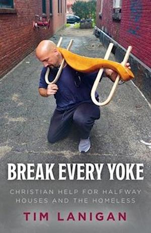 Break Every Yoke