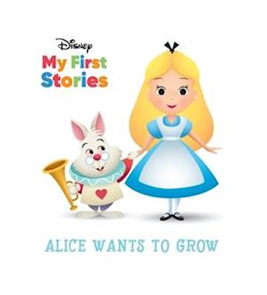 Disney Alice Wants to Grow