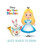 Disney Alice Wants to Grow