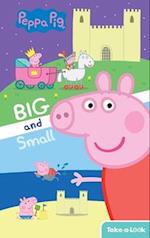 School & Library Take-A-Look Book Peppa Pig Big and Small