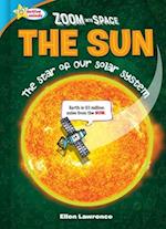 School & Library Active Minds Zoom Into Space the Sun