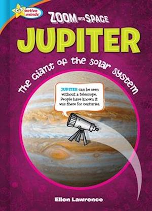 School & Library Active Minds Zoom Into Space Jupiter