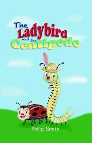 Ladybird and The Centipede