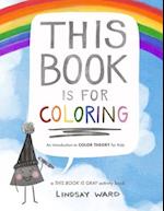 This Book Is for Coloring