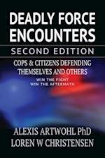 Deadly Force Encounters, Second Edition