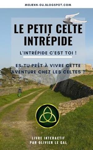 Le Petit Celte Intrépide