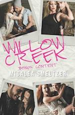 Willow Creek Bonus Content