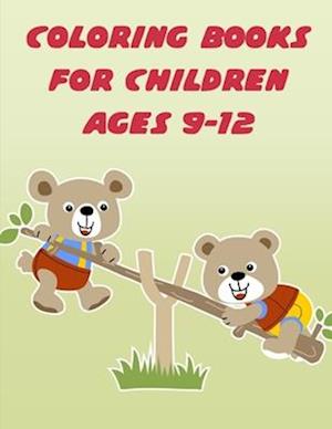 Coloring Books For Children Ages 9-12