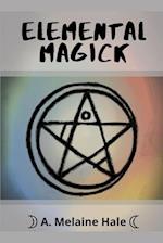 Elemental Magick