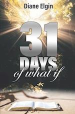 31 Days of What If: Daily Devotional 