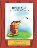 How to Stop Armadillo Tears