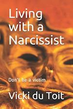 Living with a Narcissist