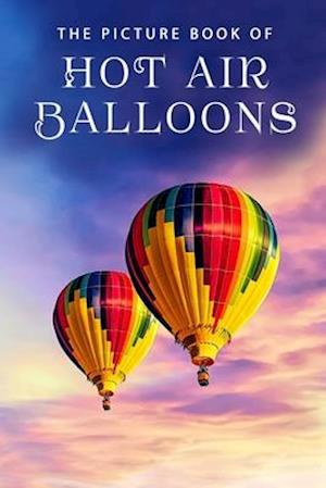 The Picture Book of Hot Air Balloons
