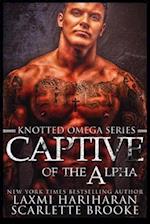 Captive of the Alpha: Omegaverse M/F Romance 