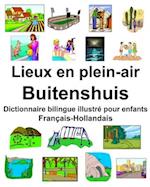 Français-Hollandais Lieux en plein-air/Buitenshuis Dictionnaire bilingue illustré pour enfants