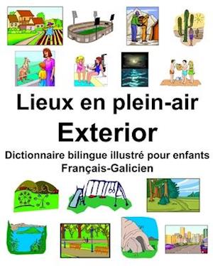 Français-Galicien Lieux en plein-air/Exterior Dictionnaire bilingue illustré pour enfants