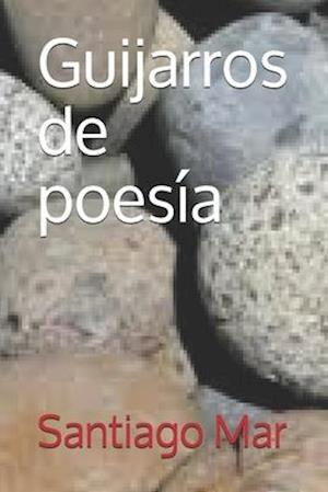 Guijarros de poesía