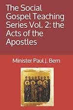 The Social Gospel Teaching Series Vol. 2