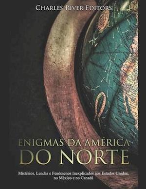 Enigmas da América do Norte