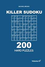 Killer Sudoku - 200 Hard Puzzles 9x9 (Volume 7)