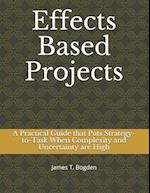 Effects Based Projects